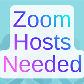 Zoom Host Needed